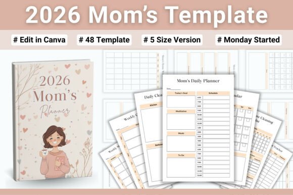 2026 Mom’s Template: A Practical Guide to Organizing Motherhood